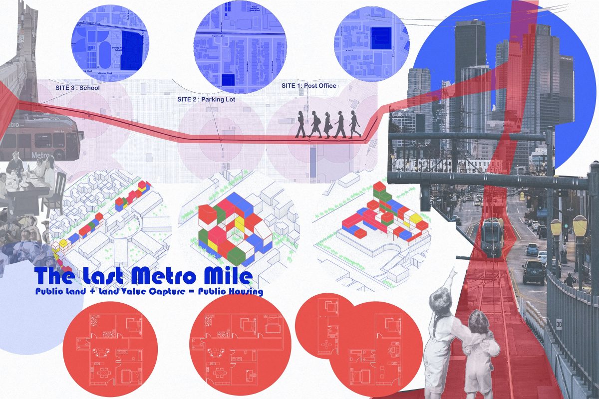 The Last Metro Mile: Public Land + Land Value Capture = Public Housing